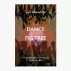 The Dance of the Fig Tree cover