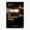 On Feminist Films cover