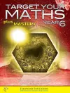 Target your Maths plus Mastery Year 6 cover