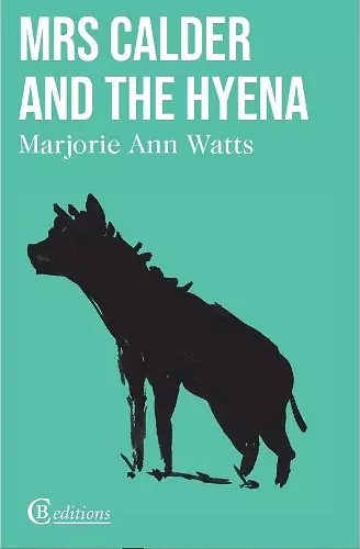 Mrs Calder and the Hyena cover