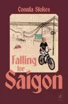 Falling for Saigon cover