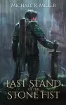 Last Stand of the Stone Fist cover