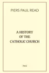 A History of the Catholic Church cover