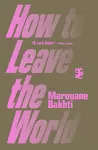 How to Leave the World cover