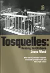 Tosquelles: Healing Institutions cover