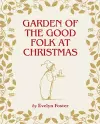 Garden of the Good Folk at Christmas cover