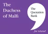 The Quotation Bank: The Duchess of Malfi cover