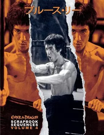 Bruce Lee ETD Scrapbook sequences Vol 4 cover