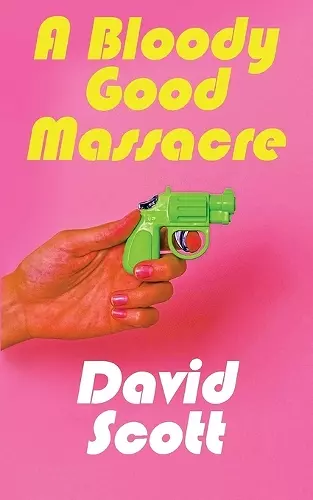 A Bloody Good Massacre cover