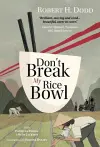 Don't Break My Rice Bowl cover