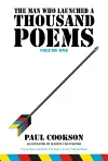 The Man Who Launched a Thousand Poems, Volume One cover