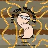 Into the Wormery cover