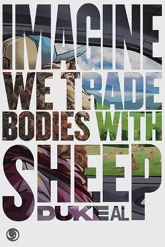 Imagine we trade bodies with sheep cover