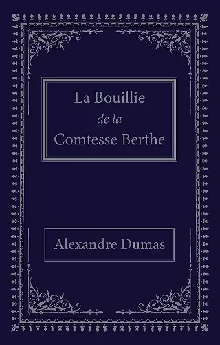 La bouillie de la comtesse Berthe cover