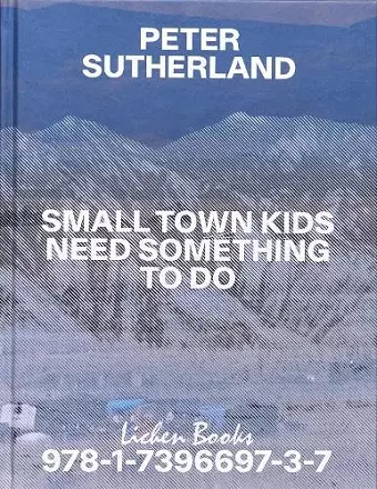 Small Town Kids Need Something To Do cover