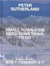 Small Town Kids Need Something To Do cover