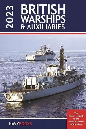 British Warships and Auxiliaries 2023 cover