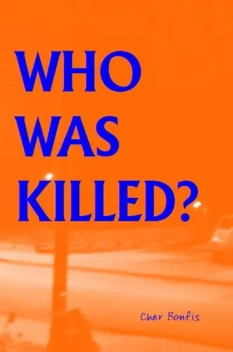 Who Was Killed? cover