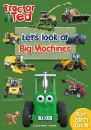 Tractor Ted Let's Look at Big Machines cover