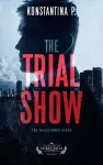 The Trial Show cover