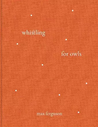 Whistling for Owls cover