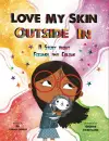 Love My Skin Outside In cover