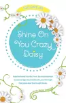 Shine On You Crazy Daisy - Volume 6 cover