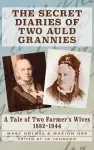 The Secret Diaries of Two Auld Grannies cover