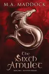 The Sixth Amulet cover