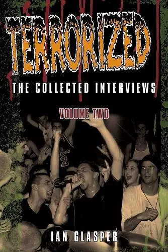 Terrorized, The Collected Interviews, Volume Two cover