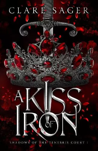 A Kiss of Iron cover