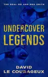 Undercover Legends cover