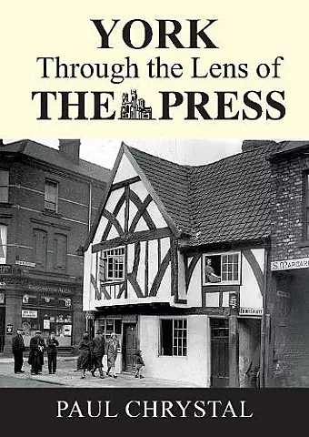 York Through The Lens of The Press cover