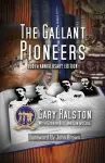 The Gallant Pioneers cover