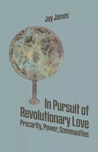 In Pursuit of Revolutionary Love cover