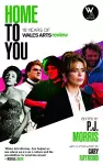 Home to You - 10 Years of Wales Arts Review cover