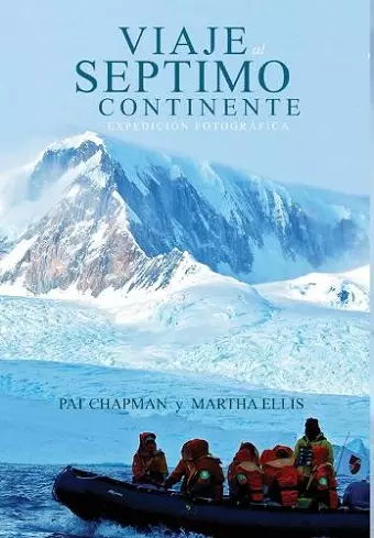 Viaje al Septimo Continente - Expedición fotográfica cover