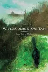 The Wiveliscombe Stone Tape cover