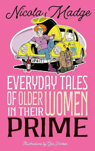 Everyday Tales of Older Women in Their Prime cover