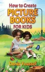 How to Create Picture Books for Kids cover