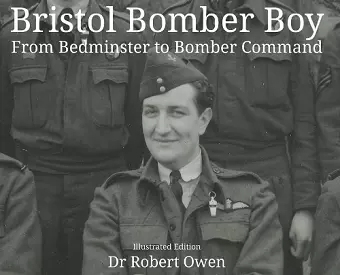 Bristol Bomber Boy - From Bedminster to Bomber Command cover