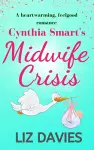 Cynthia Smart's Midwife Crisis cover