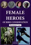 Female Heroes of Bird Conservation cover