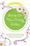 Shine On You Crazy Daisy - Volume 5 cover