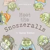 Meet the Snozzeralls cover