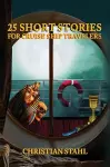 25 Short Stories for Cruise Ship Travelers cover