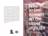 Why so few women on the street at night cover