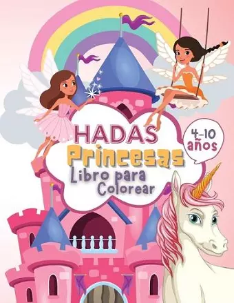 Hadas Princesas Libro de Colorear para Niños de 4 a 10 Años cover