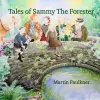 Tales of Sammy The Forester cover