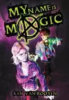 My Name Is Magic cover